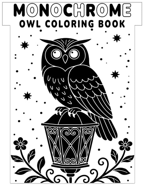 Monochrome Owl Coloring Book: 45 Unique Owl Designs | Single-Sided Pages | Relaxing One-Color Line Art for Stress Relief and Mindful Creativity Majosta
