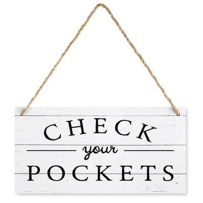 Check Your Pockets Home Decor Utility Room Laundry Room Decor Funny signs farmhouse gift wooden hanging sign rustic wall art home decor 6x12 inch