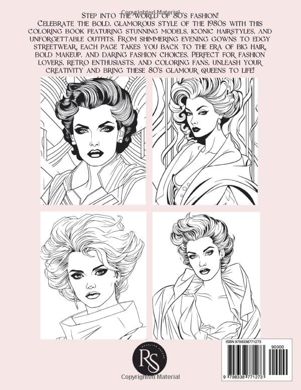 80's Glamour Queens Coloring Book: Retro Icons, Fashion Divas, and Bold Styles from the 1980s for Adults and Teens