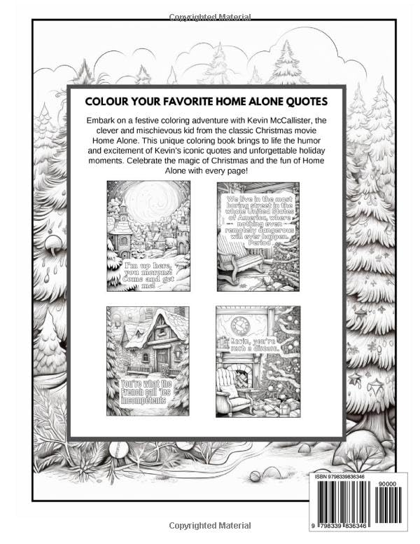 Home Alone Coloring Book: Home Alone Quotes Coloring Book (Classic Christmas Movie Coloring Books)