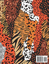 Wild Animal Prints Pattern Coloring Book (Tiger, Leopard, Zebra, Giraffe and more): Pretty Fun & Stress Relieving Adult Coloring Book with Fashion Animal Skin Designs Majosta