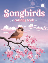 Songbirds coloring book: Beautiful songbirds coloring book contains 40 simple drawings for children and adults that give a feeling of calm and relaxation. Majosta
