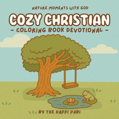 Cozy Christian: Coloring Book Devotional for Adults, Teens, and Kids featuring Cozy Nature Scenes for Relaxation and Reflection (Nature Moments with God) WoodArtSupply