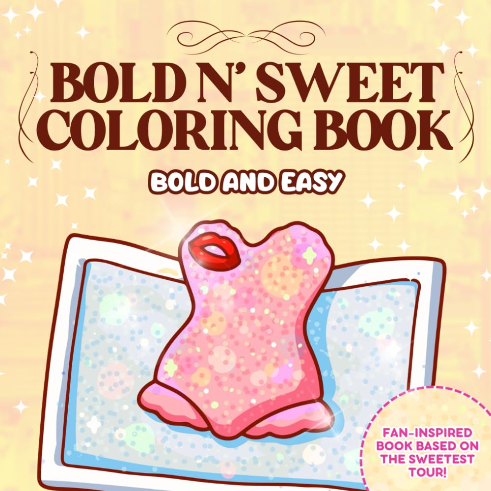 Bold N’ Sweet Coloring Book: Relax and Unwind with Playful and Cute Fashion Moments (Bold and Easy) Majosta