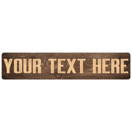 Custom Wooden Sign, Street Signs Customized, Personalized Signs for Outdoors, 4x18 Inches, Rust Free Aluminum, Fade Resistant, Create A Sign For Wall Indoor, Make Your Own Sign Pattilife