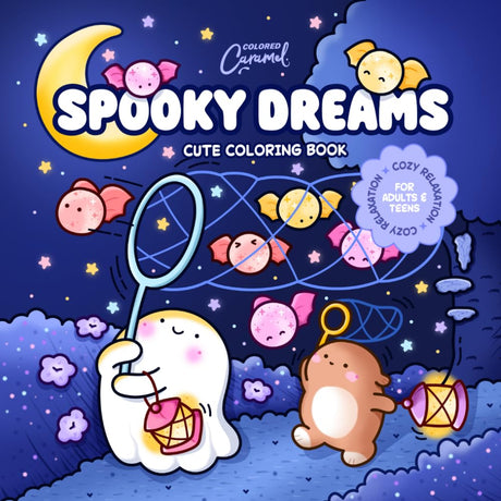Spooky Dreams Cute Coloring Book: Cozy Relaxation for Adults and Teens WoodArtSupply