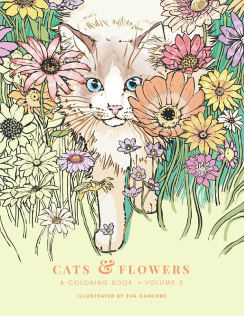 Cats & Flowers: A Coloring Book (Volume 2)