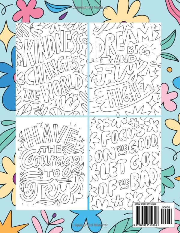 Motivational Positive Quotes: An Inspirational Coloring Book for Women with Stress Relieving Designs and Uplifting Affirmations for Kids, Teens & Adults (Positive Energy Gift)