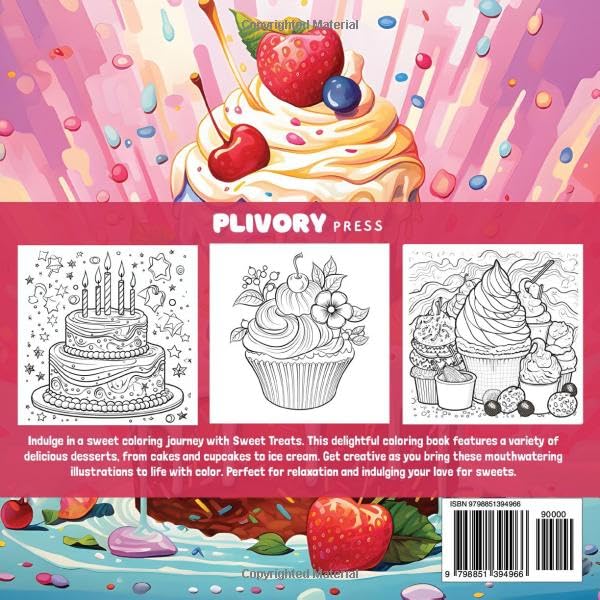 Sweet Treats 70 fun pages coloring book: Delicious Desserts images of Cupcakes, Ice Cream, cakes coloring book for teens , adults and kids: Sweet Treats Coloring Book WoodArtSupply