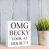 Funny Bathroom Wood Sign OMG Becky Look at Her Butt Wood Block Sign for Bathroom Shelf Toilet Restroom Home Tabletop Desk Decor,Farmhouse Bathroom Wooden Box Sign SJNH