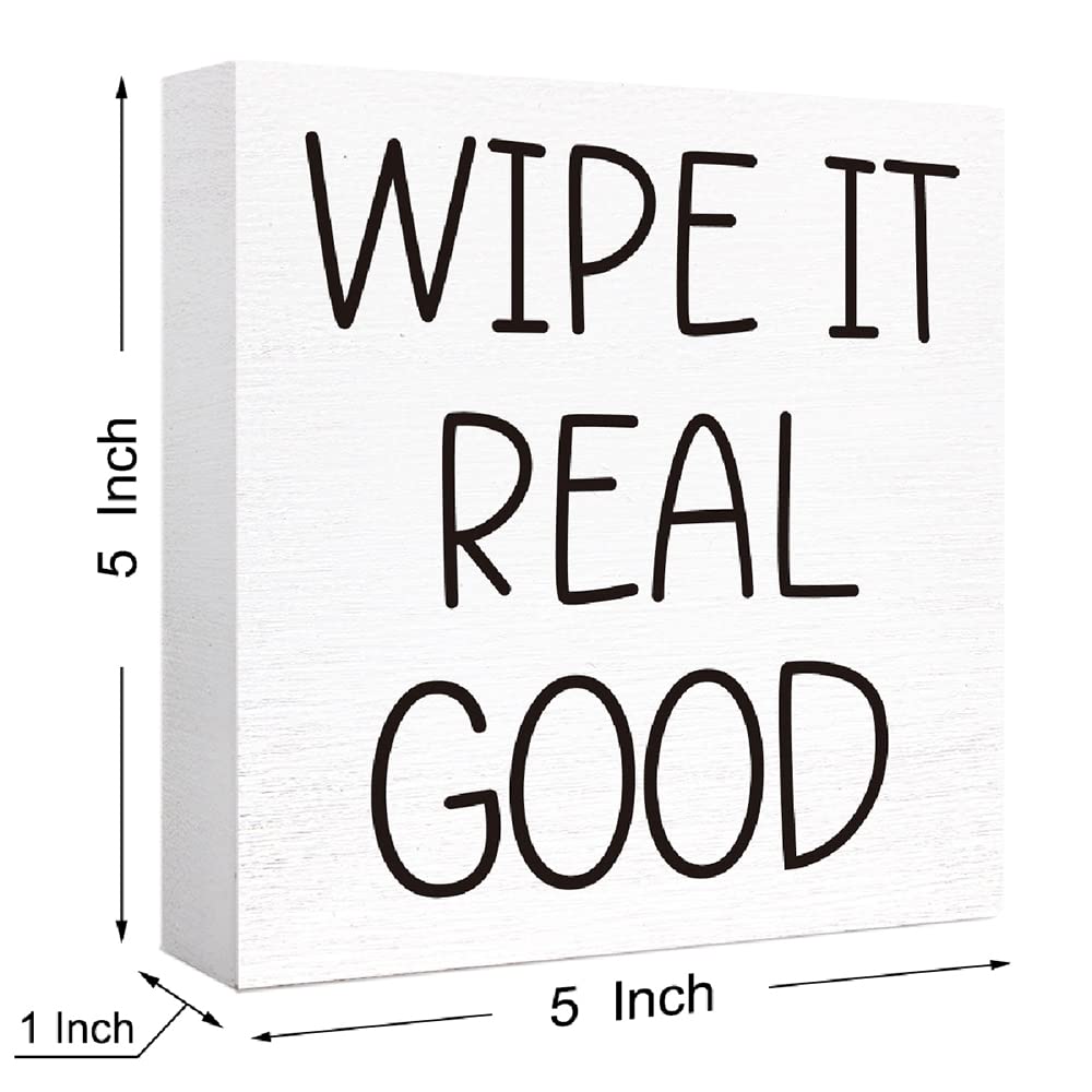 Funny Bathroom Wood Sign Wipe It Real Good Wood Block Sign for Bathroom Shelf Toilet Restroom Home Tabletop Desk Decor,Farmhouse Bathroom Wooden Box Sign - WoodArtSupply