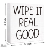 Funny Bathroom Wood Sign Wipe It Real Good Wood Block Sign for Bathroom Shelf Toilet Restroom Home Tabletop Desk Decor,Farmhouse Bathroom Wooden Box Sign SJNH