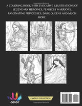 Fantasy Collection: Legendary Heroines: Coloring Book of Warriors, Princesses, Dark Queens, Female Rangers, Fae and Amazing Women WoodArtSupply