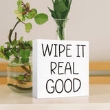Funny Bathroom Wood Sign Wipe It Real Good Wood Block Sign for Bathroom Shelf Toilet Restroom Home Tabletop Desk Decor,Farmhouse Bathroom Wooden Box Sign SJNH