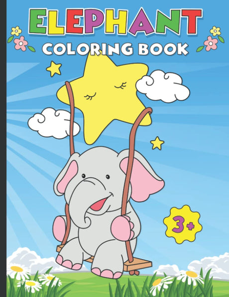 Elephant Coloring Book: Fun Animal Activity Pages for Kids with Cute Elephants | Suitable For Toddlers, Boys & Girls | Great Gift For Children Majosta