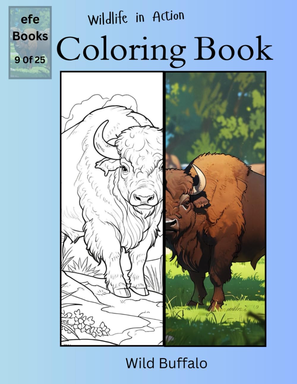 Wildlife in Action Coloring Book Series: Wild Buffalo Majosta