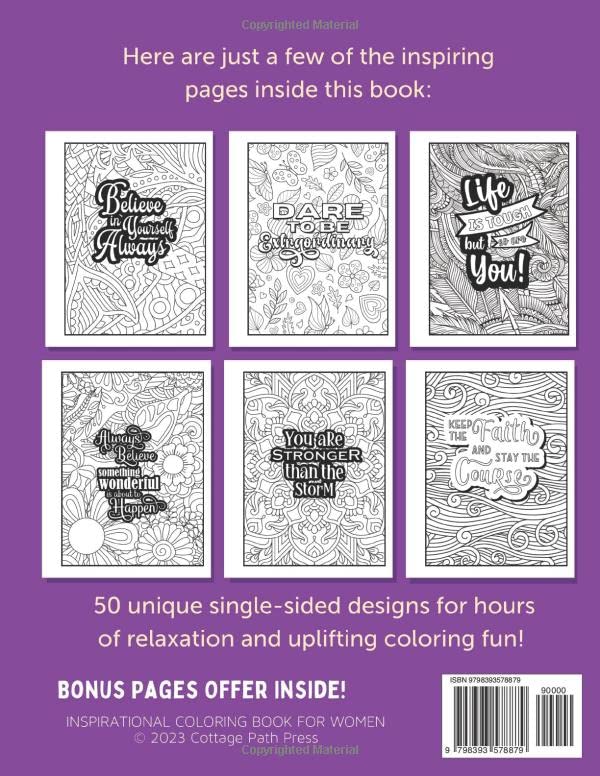 Inspirational Coloring Book for Women: 50 Motivational Quotes and Uplifting Affirmations with Relaxing Patterns to Color for Adult Mindfulness and Anxiety Relief