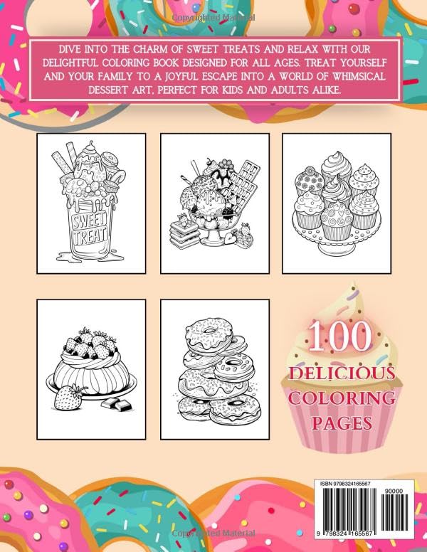 Sweet Treats Coloring Book: Delicious Desserts Featuring Cupcakes, Cookies, Waffles, Cakes, Sundae and More. Fun and Easy for Kids and Adults WoodArtSupply