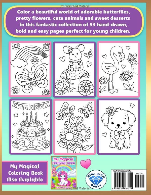 Coloring Book for Kids: Pretty, Cute Butterflies, Flowers & Animals for Toddlers and Girls Ages 2-6