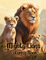 Mighty Lions Coloring Book: For Kids, Teens & Adults, Fun Lion Designs, 40 Awesome Images, Relaxation and Stress Relief Themes WoodArtSupply