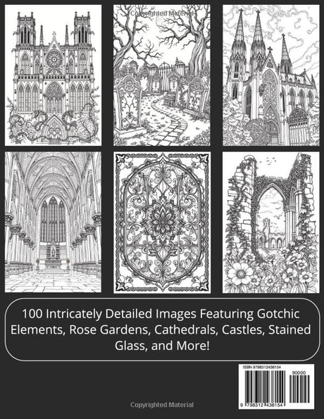 Gothic Hues: Coloring Book for Teens and Adults. 100 Intricately Detailed Images Featuring Gothic Elements, Rose Gardens, Cathedrals, Castles, Stained Glass, and More! Majosta