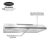 COSMO COS-5MU30 30 in. Delta Collection Ducted Under Cabinet Range Hood, Button Controls, Reusable Filters, LED Lights, Stainless Steel COSMO