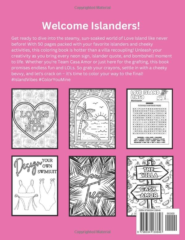 Unofficial Love Island Coloring Book: 50 Pages of Adult Coloring Fun with Islanders, Iconic Moments, and Cheeky Activities for Relaxation and Creativity