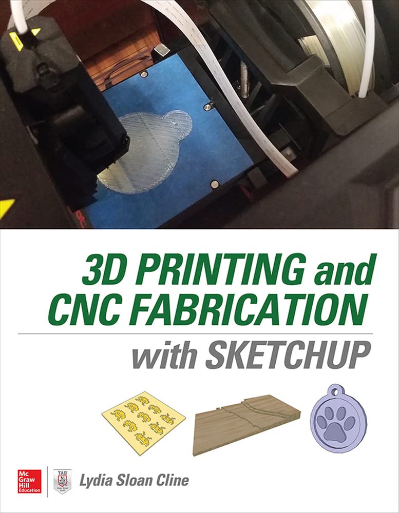 3D Printing and CNC Fabrication with SketchUp - WoodArtSupply