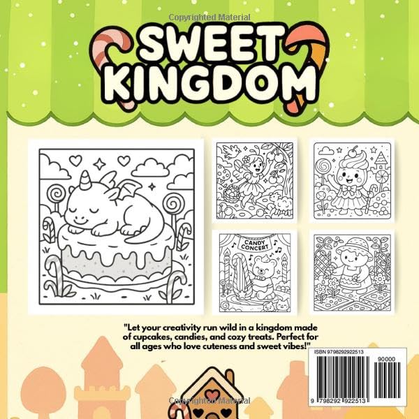 Sweet Kingdom Coloring Book: 40 Sweet and Comfy Cute Candy-Themed Coloring Pages for Adults and All Ages Majosta