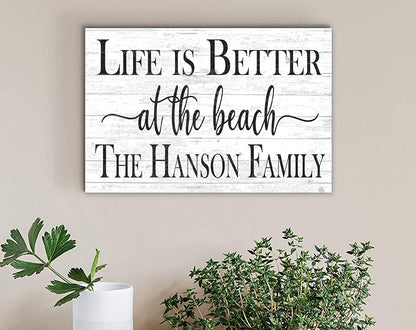 Custom Beach House Sign Personalized Beach Home Decor - Beach Theme Decoration - SOLID WOOD - 16.5 in x 10.5in (Life Is Better At The Beach - White) - WoodArtSupply