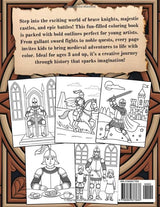 Medieval Knights Coloring Book for Kids: 40 Fun Coloring Pages of Knights, Castles, and Medieval Adventures Majosta