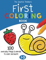 The Creative Toddler’s First Coloring Book Ages 1-3: 100 Everyday Things and Animals to Color and Learn | For Toddlers and Kids ages 1, 2 & 3 (US Edition) WoodArtSupply