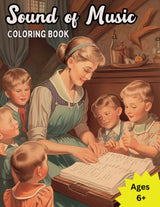 The Sound of Music Relaxing Coloring Book WoodArtSupply