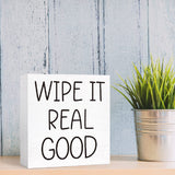 Funny Bathroom Wood Sign Wipe It Real Good Wood Block Sign for Bathroom Shelf Toilet Restroom Home Tabletop Desk Decor,Farmhouse Bathroom Wooden Box Sign SJNH
