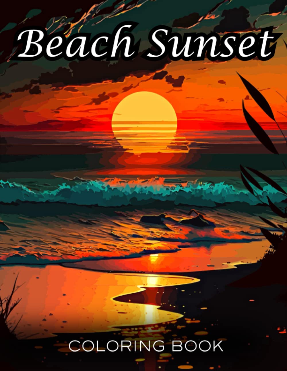 Beach Sunset: An Adult Coloring Book With Fun and Relaxing Beach Vacation Scenes, Peaceful Ocean and Beautiful Sunset Designs Majosta