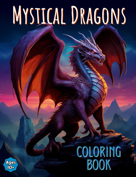 Mystical Dragons Coloring Book: Moderate to Advanced Skill Level Beautiful Mythical Dragon Illustrations to Color, 60 Full Page, Unique Pictures for Teens and Adults WoodArtSupply