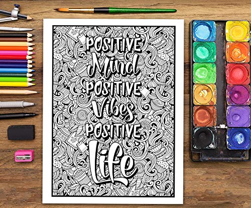 An Inspirational Colouring Book For Everyone: Be Fearless In The Pursuit Of What Sets Your Soul On Fire