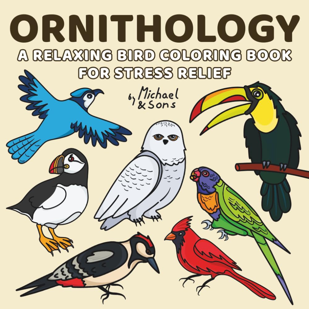Ornithology: A Relaxing Bird Coloring Book for Stress Relief Majosta