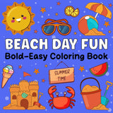 Beach Day Fun: Color the Magic of the Beach – Bold and Easy Beach-Themed Coloring Book for Kids – Ocean Adventures Await! (Bold & Easy Coloring Books) WoodArtSupply