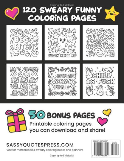 120 Swear Word Coloring Pages: Funny Bold and Easy Cursing Art for Adults (Sweary Funny Gifts)