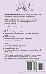 Candle Making Business 101: The Simple 8 Step Beginner's Guide to Start, Run, and Grow a Profitable Home-Based Candle Business. From Candle Making to Marketing to Launch in as little as 30 Days. WoodArtSupply