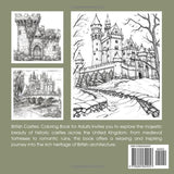 British Castles Coloring Book for Adults: Historic Architecture & Majestic Landscapes Majosta