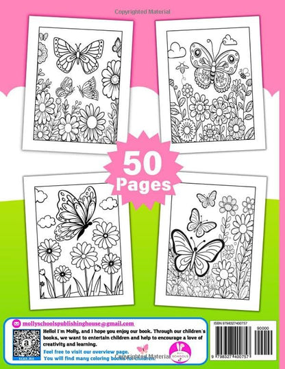 Butterflies And Flowers Coloring Book For Kids: 50 Cute Coloring Pages with Different Butterflies and Beautiful Flowers for Boys & Girls Ages 6-12