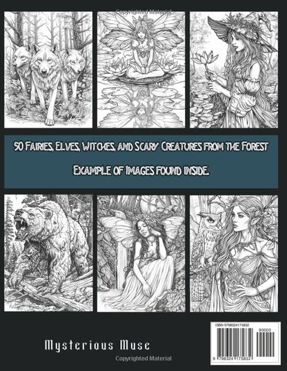 Twilight of the Dark Forest: 50 Fairies, Elves, Witches, and Scary Creatures Fantasy Coloring Book For Adults (Fantasy Adult Coloring Book Series)