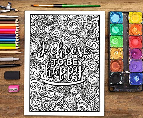 An Inspirational Colouring Book For Everyone: Be Fearless In The Pursuit Of What Sets Your Soul On Fire