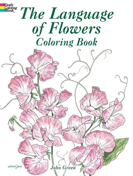 The Language of Flowers Coloring Book (Dover Nature Coloring Book) Dover Publications
