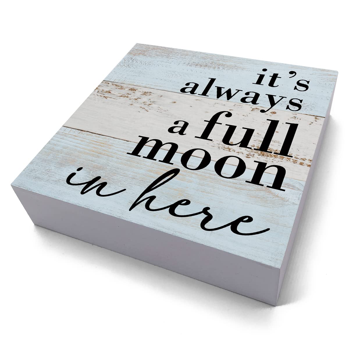 Funny Bathroom Sign Bathroom Decor Desk Decor Wooden Box Sign Rustic Wood Block Plaque Box Sign for Home Farmhouse Office Restroom Toilet Shelf Table Decoration It's Always a Full Moon in Here Sign HTBIG
