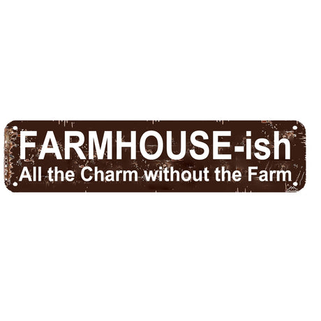 FARMHOUSE-ish Rustic Farmhouse Style Sign - "All the Charm without the Farm" 16x4 Inch Metal Wall Decor for Home, Kitchen, Living Room cohuodec