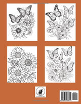 Butterflies and Sunflowers Coloring Book: Featuring 50 beautiful butterfly images, sunflowers and other woodland flowers to color. Suitable for both kids and adults Majosta