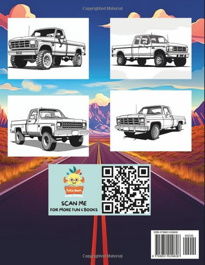 Pickup Truck Coloring Book: Pickup Trucks From the 1980's and 1990's (Pickup Truck Coloring Books)